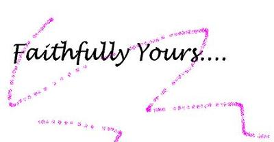 I am faithfully yours...
